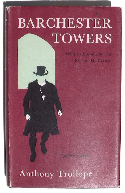 Barchester Towers by Anthony Trollope