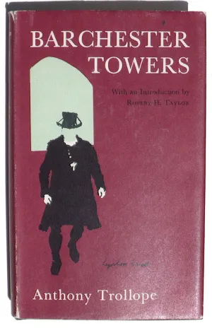 Barchester Towers by Anthony Trollope