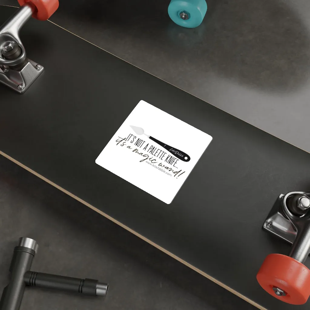 It's not a Palette Knife Sticker