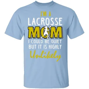 Lacrosse Mom T-Shirt