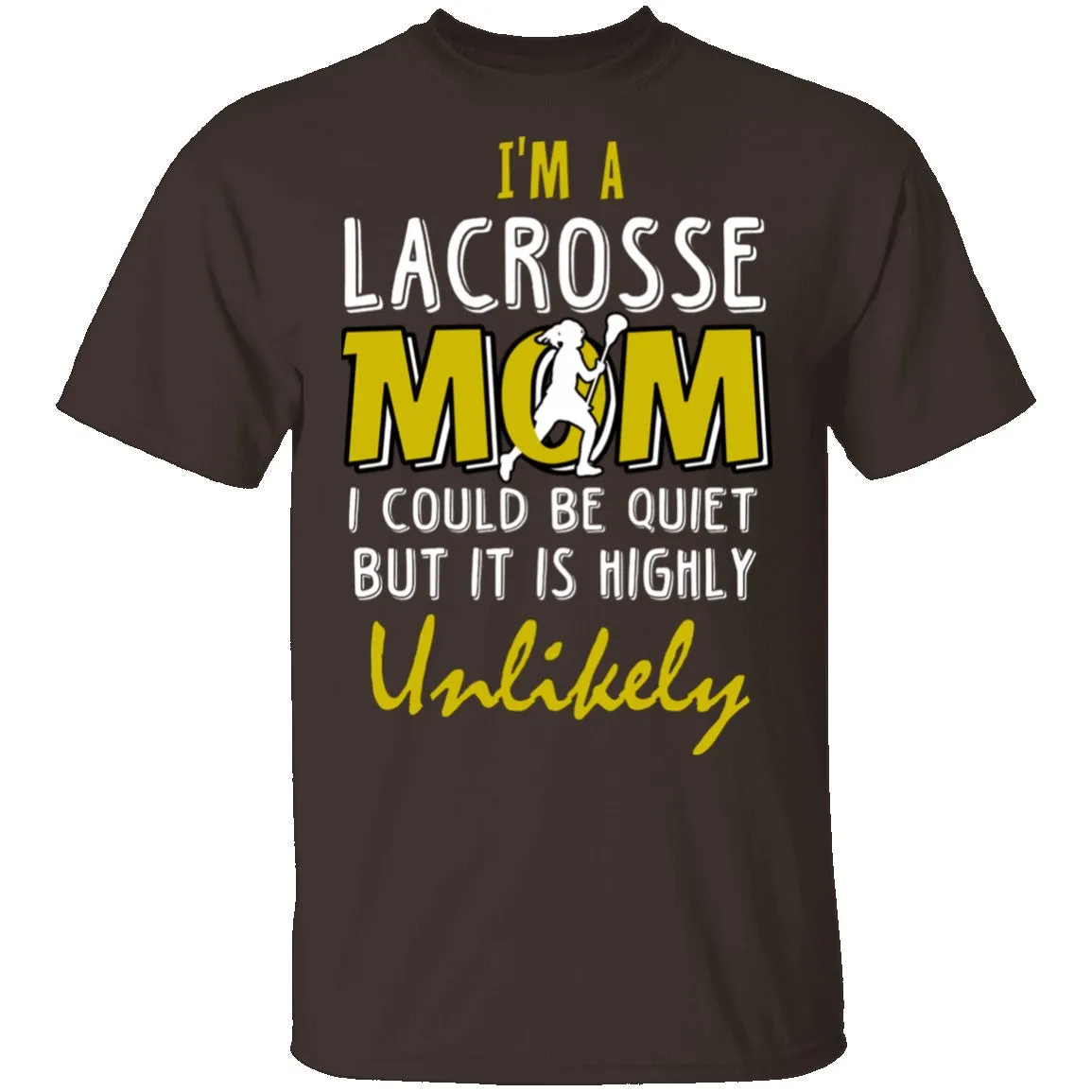 Lacrosse Mom T-Shirt